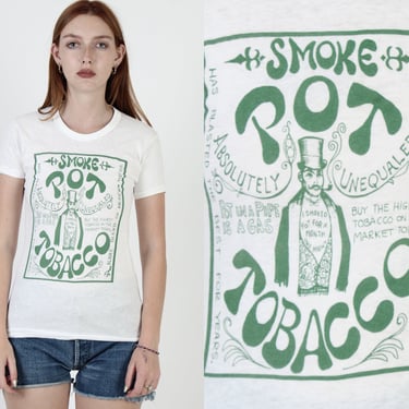 60s Smoke Pot Tobacco T Shirt, 1970's Hippie Mexican Weed Tee, Soft White Cotton Marijuana Slogan Shirt Size Small S 