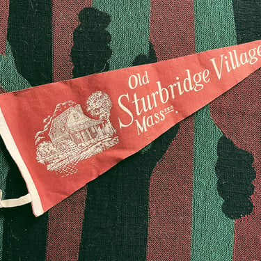 Vintage Sturbridge, MA Travel Pennant (1960’s)