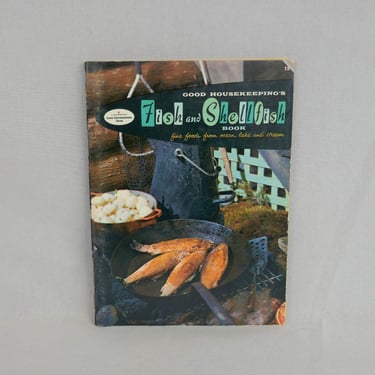Good Housekeeping's Fish and Shellfish Book (1958) - Small Pamphlet - Mid Century Seafood Recipes Illustrations - Vintage Cook Book Cookbook 