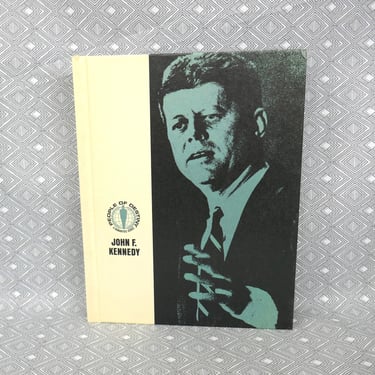 John F. Kennedy (1967) People of Destiny, Childrens Press series - JFK President Kennedy - Vintage 1960s Biography for Kids Book 