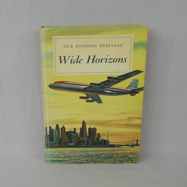 Wide Horizons (1958) - 8th Grade Literature - Our Reading Heritage Series - Vintage Sample Promo School Education School Book 