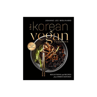 the korean vegan cookbook: reflections and recipes from omma's kitchen