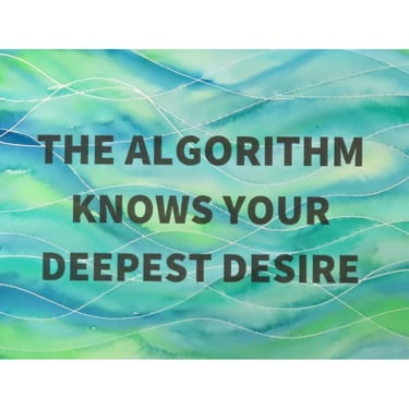 Algorithm Series 63: The Algorithm Knows Your Deepest Desire 