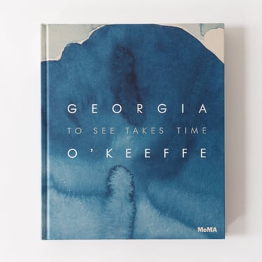 Georgia O'Keeffe: To See Takes Time | Vestige | Fishtown