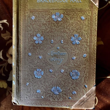 Antique Bracebridge Hall Book by Washington Irving 