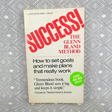 Success! The Glenn Bland Method (1972) - Vintage Self Help Motivational Inspirational - how to set goals and make plans that really work 