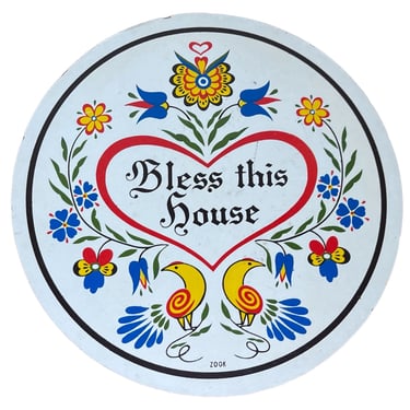 Bless This House Hex Sign by Jacob Zook 