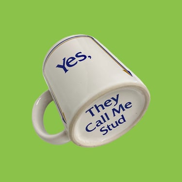 Vintage Novelty Mug Retro 1980s YES, They Call Me Stud + Anonymously Yours + White and Blue + Ceramic + Funny + Humor + Kitchen + Drinking 