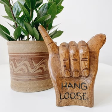 Carved “Hang Loose” Hand