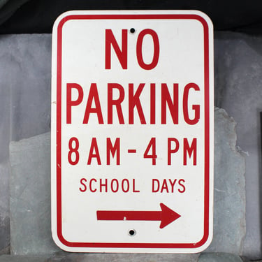 Vintage Metal No Parking Sign | No Parking 8am-4pm School Days | Vintage Street Sign | Bixley Shop 