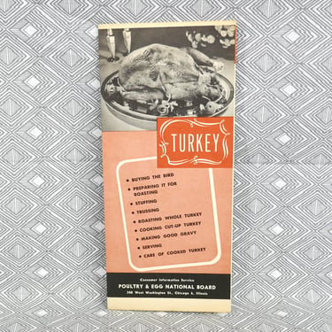 Turkey (1950s?) from the Poultry and Egg National Board - How To Buy, Cook, and Serve Thanksgiving Bird - Vintage Folded Pamphlet 