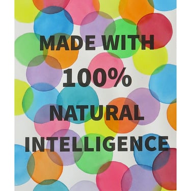 Algorithm Series 56: Made with 100% Natural Intelligence 