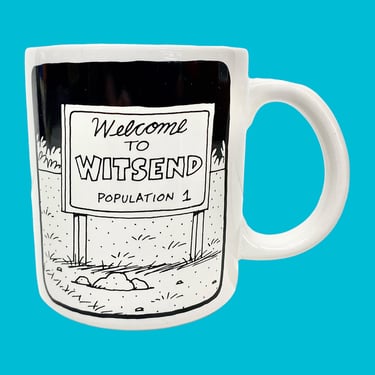 Vintage Novelty Coffee Mug Retro 1980s Welcome to Witsend + Population 1 + American Greetings + White Stoneware + Funny + Kitchen + Drinking 