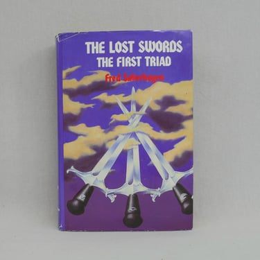 The Lost Swords: The First Triad by Fred Saberhagen - c.1990 Book Club Edition - Vintage Sci Fi Fantasy Hardcover Book 