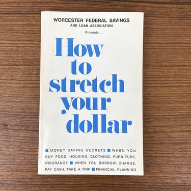 How to Stretch Your Dollar - 1968 household spending advice - promotional book 