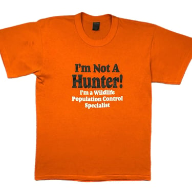 Vintage 80s/90s “I’m not a hunter! I’m a wildlife population control specialist.” Funny Slogan/Phrase Graphic T-Shirt Size Large 