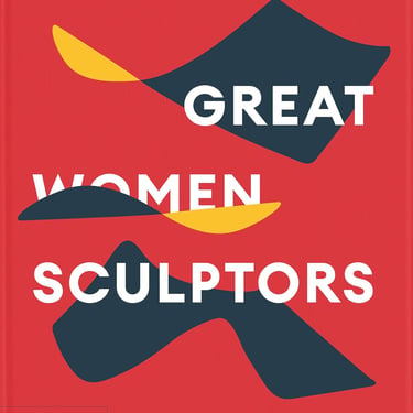 Great Women Sculptors