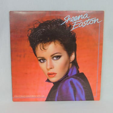 Sheena Easton - You Could Have Been With Me - Vinyl LP Album - Vintage 1980s Pop 