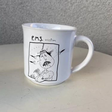 Vintage ceramic coffee mug P.M.S. Victim Beware by Jill Wright Recycled Paper Products 