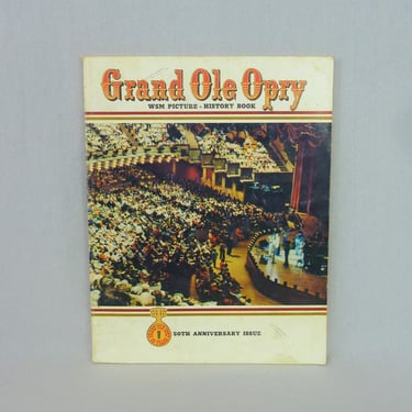 Grand Ole Opry Souvenir Book (1975) - WSM 50th Anniversary - Lots of Color Photos - Vintage 1970s Music History Book 
