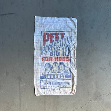 Vintage Peet Perfection Hog Feed Sack Council Bluffs, IA 