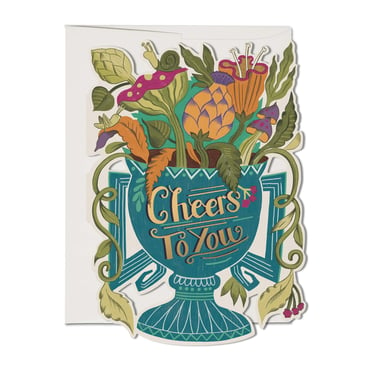 Cheers To You Greeting Card