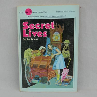 Secret Lives (1979) by Berthe Amoss - Dell Yearling - orphan girl wants to know about parents' lives - Vintage 1970s Preteen Fiction 