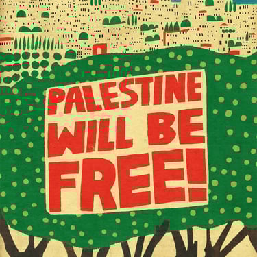 Palestine Will Be Free