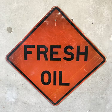 Fresh Oil Sign