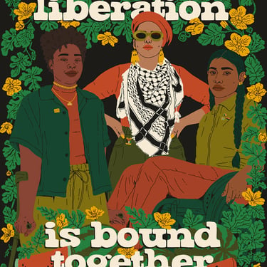 Our Liberation is Bound Together Art Print