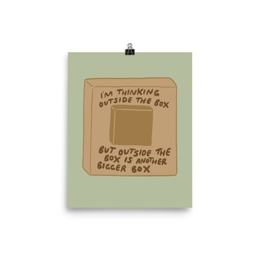 Outside the Box Print - Green + Brown | Funny Wall Art | Office Art Poster | 8