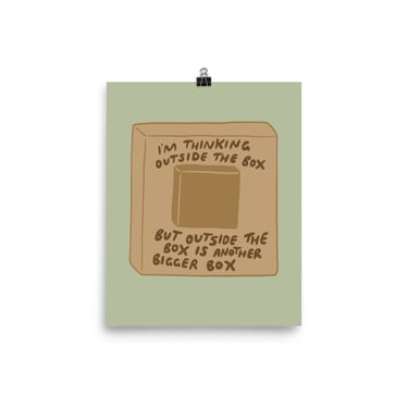 Outside the Box Print - Green + Brown | Funny Wall Art | Office Art Poster | 8" x 10" Print 