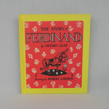 The Story of Ferdinand (1938) by Munro Leaf - Drawings by Robert Lawson - Hardcover - Children's Choice Book Club Edition c. 1980 
