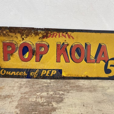 Antique Pop Kola Sign, Drink Signage, Advertising Soda Fountain, Embossed, Farmhouse Kitchen Decor, 12 Ounces Of Pep, Tin Sign, Shabby 
