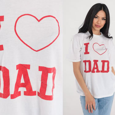 I Heart Dad Shirt 80s Daughter T-Shirt I Love Graphic Tee Retro TShirt Cute Father Gift White Fathers Day Daddy White Vintage 1980s Large L 