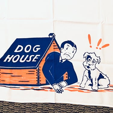 1960s Kitchen Towel, “The Dog House! Humorous MCM Mod, Block Print Bar Towel~ Vintage Advertisement 35” x 29” Comical Decor ~ Blue Orange 