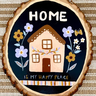 Home Is My Happy Place Wood Slice/ Hand Painted Modern Folk Art House With Flowers/ Hygge Wooden Wall Hanging/ Cottage Core Decor 