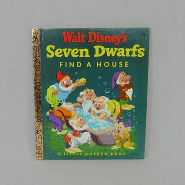 Walt Disney's Seven Dwarfs Find A House (1952) - Vintage Little Golden Book - Snow White - G Printing 