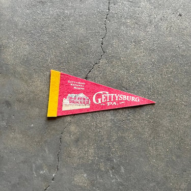 Vintage Gettysburg, PA Felt Souvenir Pennant 