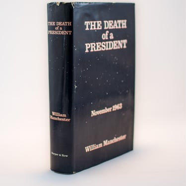 Vintage Presidential Books | First Edition, First Printing of ‘The Death of a President’ | Documenting Final Days of JFK 