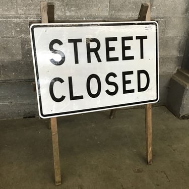 &#8220;STREET CLOSED&#8221; Road Sign (Seattle)