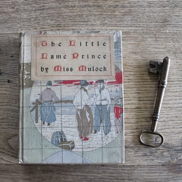 The Little Lame Prince and His Traveling Cloak Antique 1900 Illustrated Book by Miss Mulock Henry Altemus 