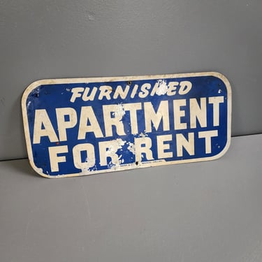 Vintage Metal Sign Furnished Apartment For Rent 