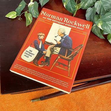 Vintage Norman Rockwell and the Saturday Evening Post Book Retro 1970s The Later Years + Dr. Donald R. Stoltz +  Marshall L. Stoltz + Art 