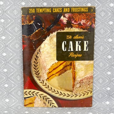 250 Classic Cake Recipes (1950) by Culinary Arts Institute - Small Booklet Cook Book - Mid-Century MCM Recipes, Baking Desserts Cookbook 