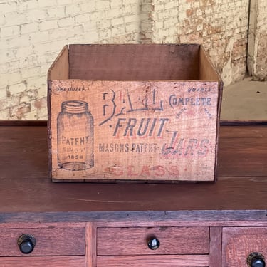 Antique Ball Brand Ftuiy Jar Wood Crate 