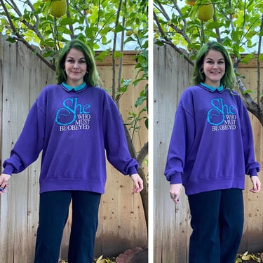 Vintage 1990’s Purple Sweatshirt “She Who Must Be Obeyed” 
