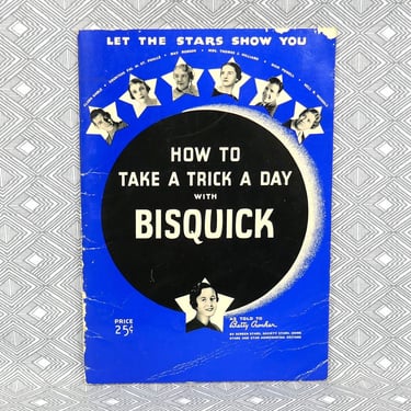 Let the Stars Show You How To Take a Trick a Day with Bisquick (1935) as told to Betty Crocker - Vintage 1930s Cook Book 