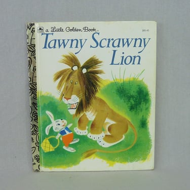 Tawny Scrawny Lion (1952) by Kathryn Jackson and Gustaf Tenggren - Little Golden Book 