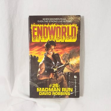 Endworld #26 Madman Run (1991) by David Robbins - Men's Action Adventure Military Pulp - post-nuclear holocaust - Vintage 1990s Book 